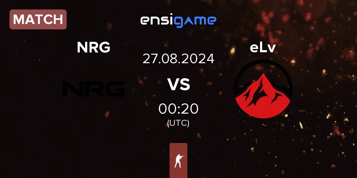 Match NRG Esports NRG vs Elevate eLv | 27.08