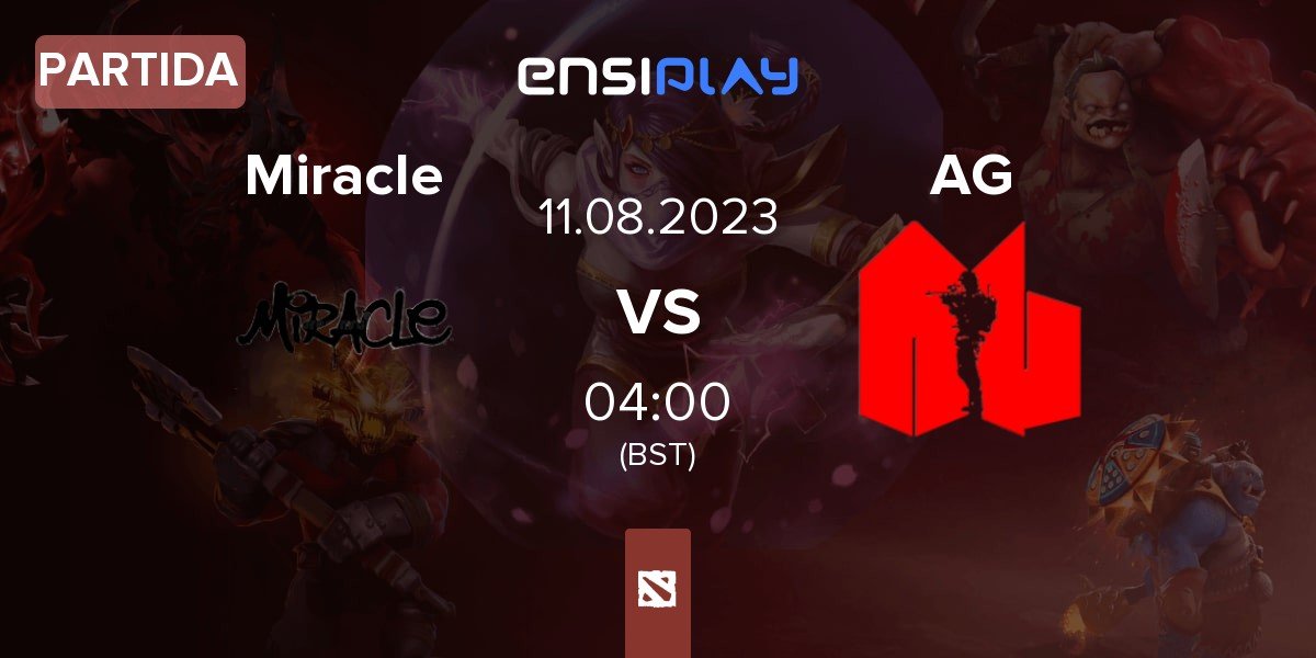 Partida Miracle Esports Miracle vs Army Geniuses AG | 09.08