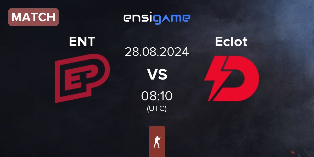 Match ENTERPRISE esports ENT vs Dynamo Eclot Eclot | 28.08