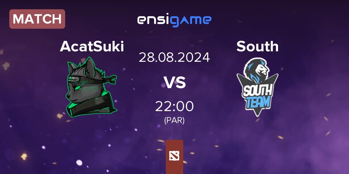 Match AcatSuki vs South Team South | 28.08