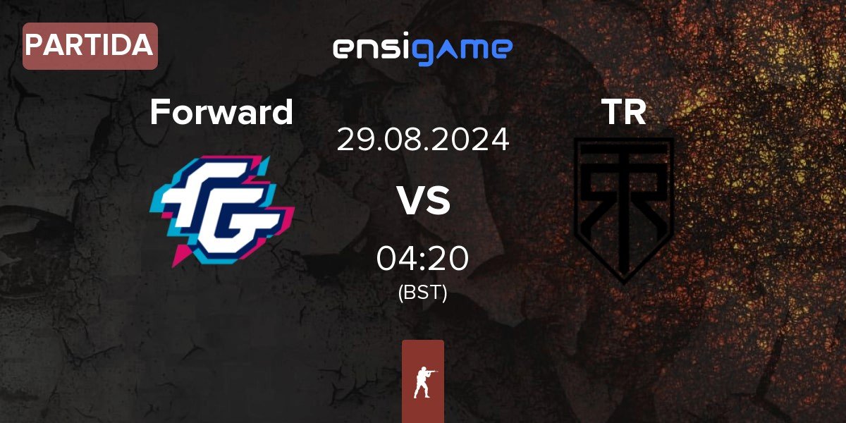 Partida Forward Gaming Forward vs True Rippers TR | 29.08