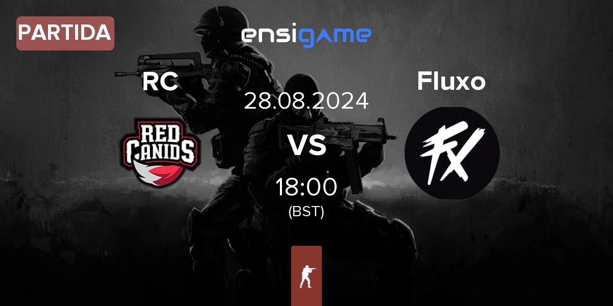 Partida Red Canids RC vs Fluxo | 28.08