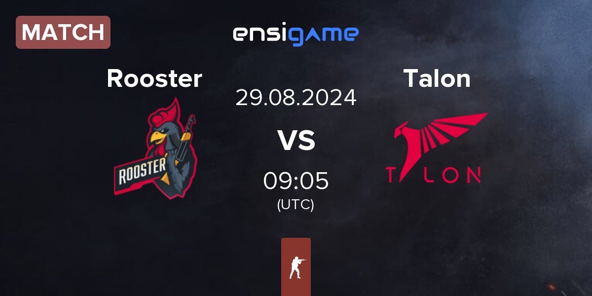 Match Rooster vs Talon Esports Talon | 29.08