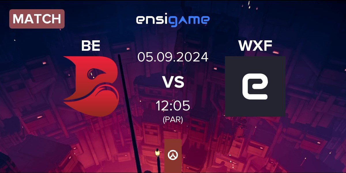 Match Bleed Esports BE vs Wenzhou X FullHouse WXF | 05.09