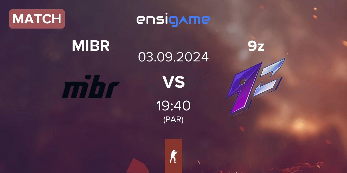 Match Made in Brazil MIBR vs 9z Team 9z | 03.09