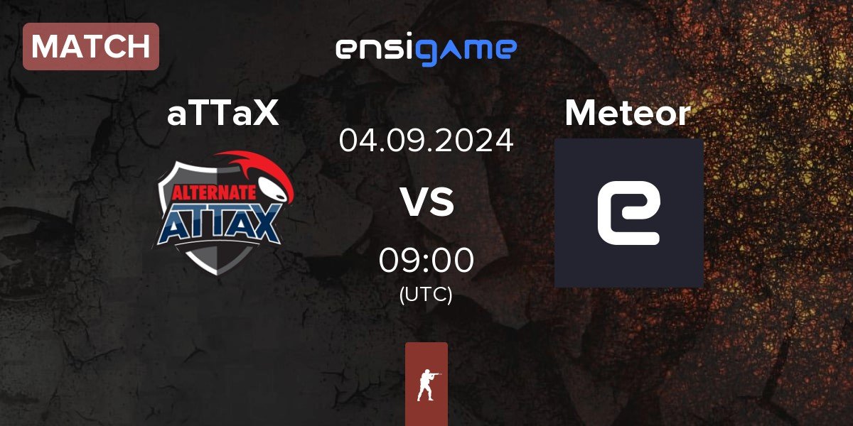 Match ALTERNATE aTTaX aTTaX vs Meteor | 04.09