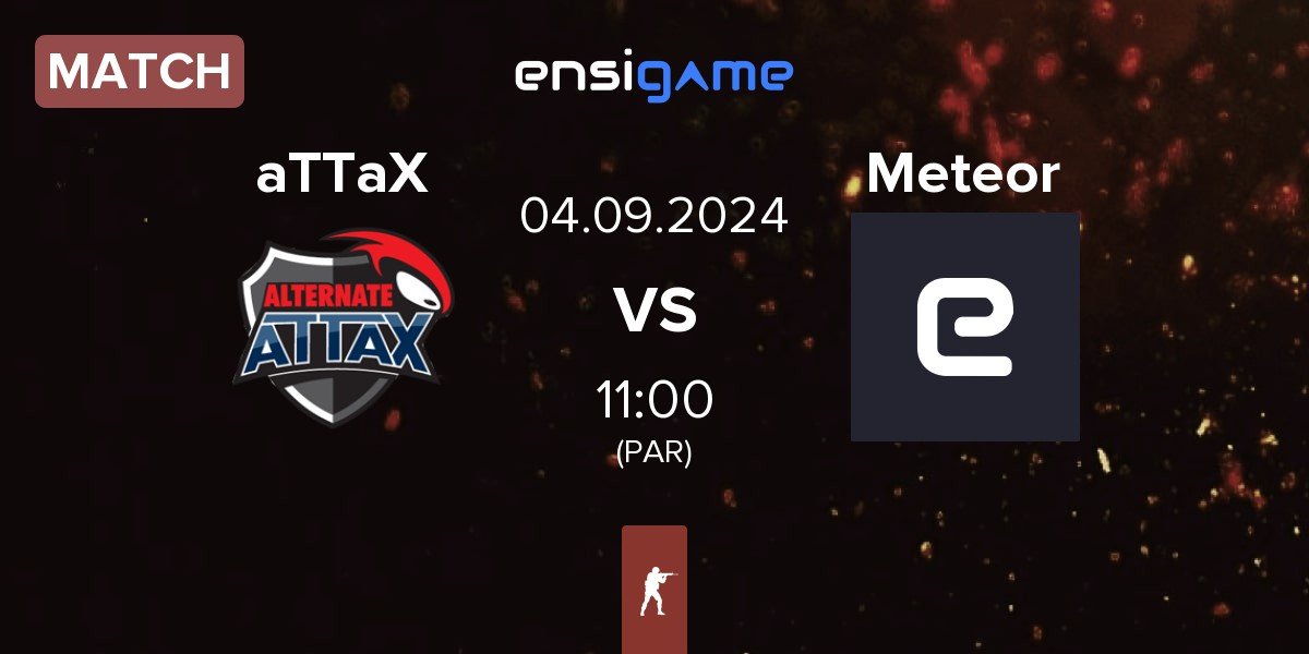 Match ALTERNATE aTTaX aTTaX vs Meteor | 04.09