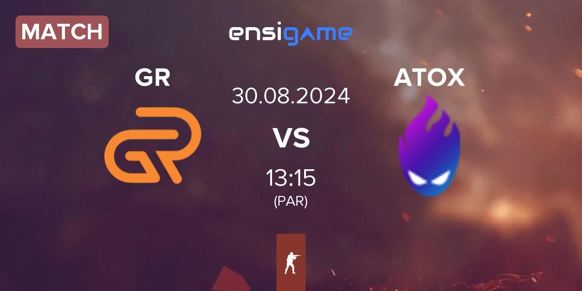 Match GR Gaming GR vs ATOX | 30.08