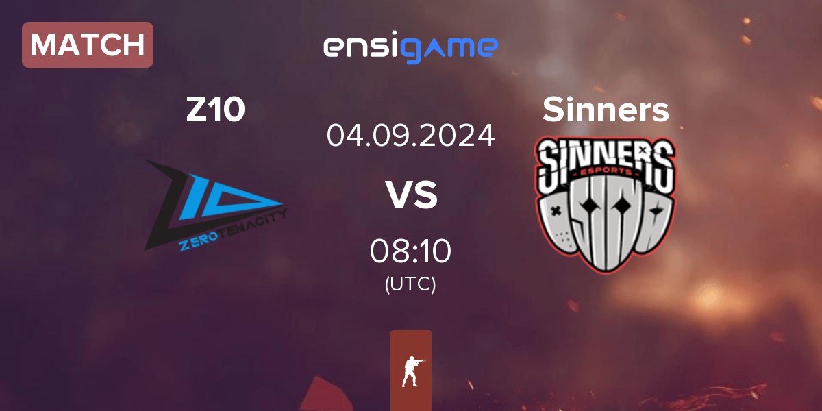 Match Zero Tenacity Z10 vs Sinners Esports Sinners | 04.09