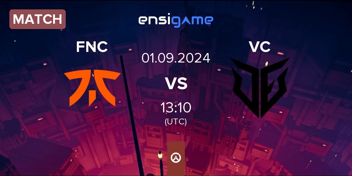 Match Fnatic FNC vs Vesta Crew VC | 01.09