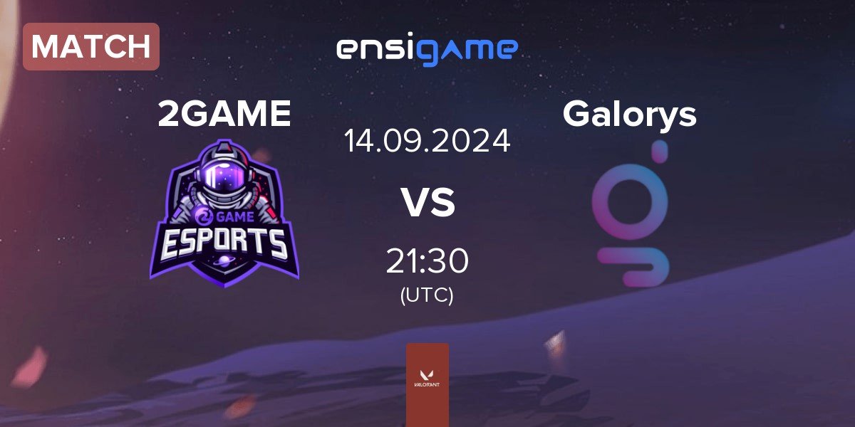 Match 2GAME Esports 2GAME vs Galorys | 14.09