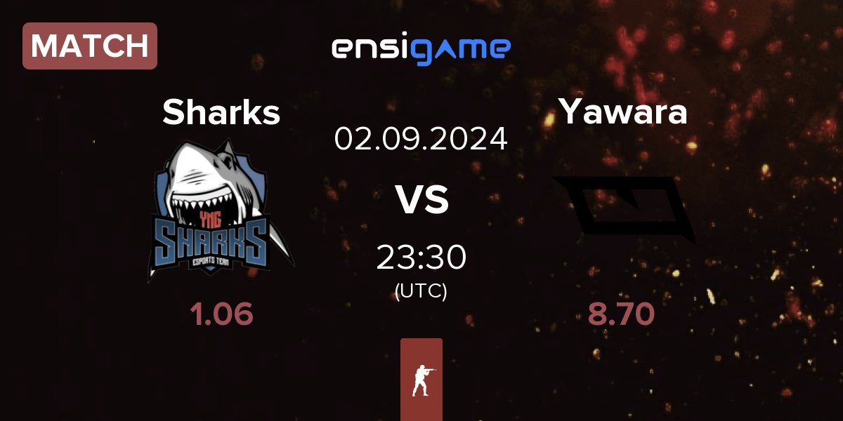 Match Sharks Esports Sharks vs Yawara Esports Yawara | 02.09