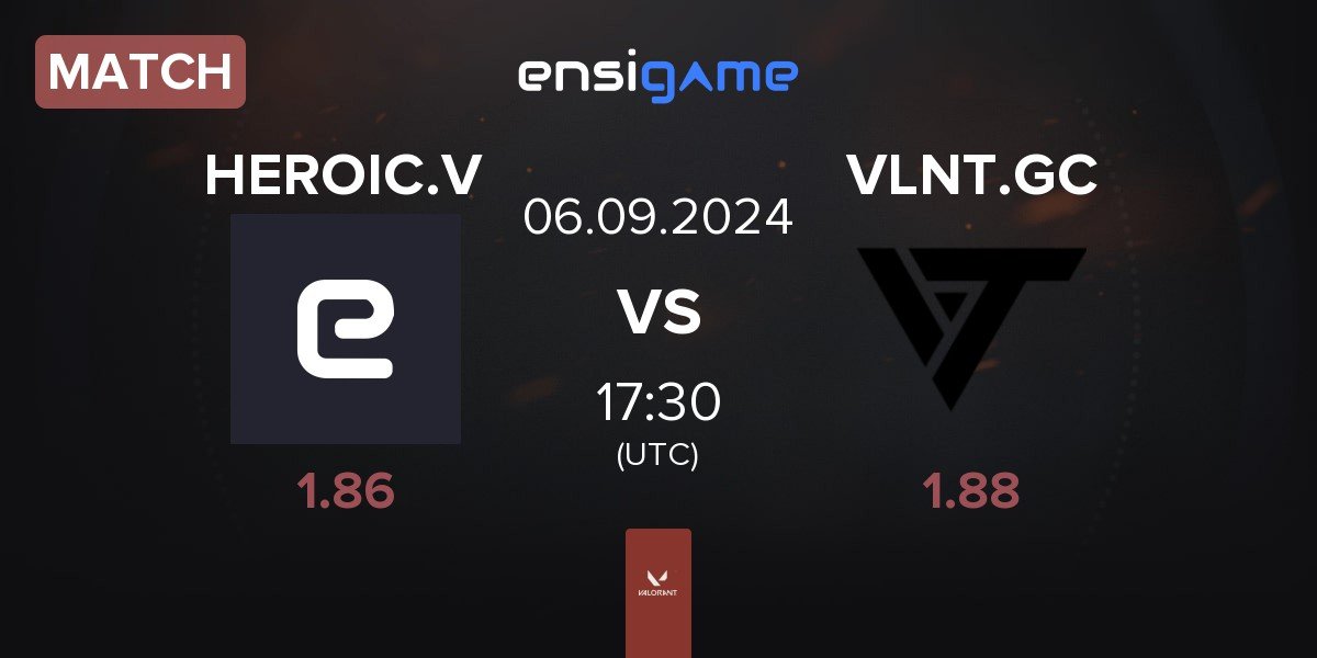 Match HEROIC Valkyries HEROIC.V vs Valiant GC VLNT.GC | 06.09