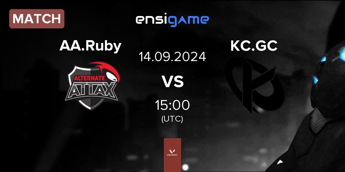 Match ALTERNATE aTTaX Ruby AA.Ruby vs Karmine Corp GC KC.GC | 14.09