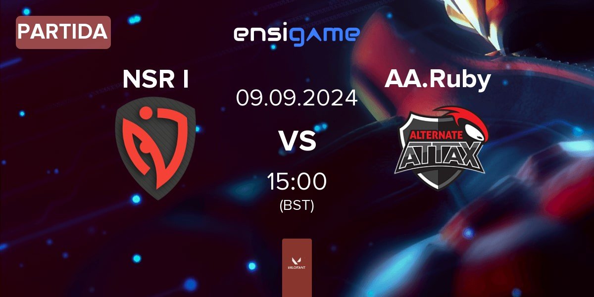 Partida NASR Ignite NSR I vs ALTERNATE aTTaX Ruby AA.Ruby | 09.09