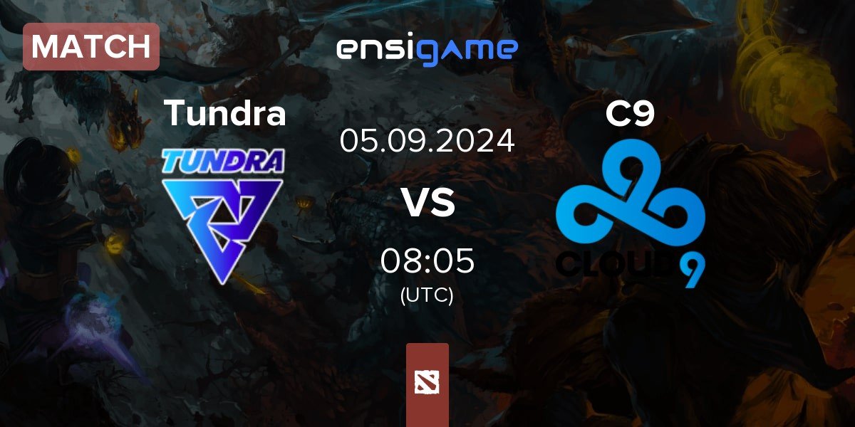 Match Tundra Esports Tundra vs Cloud9 C9 | 05.09