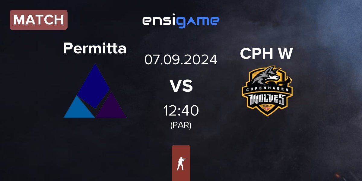 Match Permitta Esports Permitta vs Copenhagen Wolves CPH W | 07.09