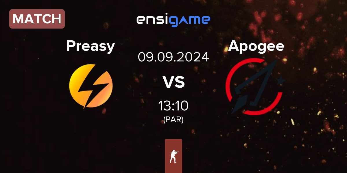 Match Preasy Esport Preasy vs Apogee | 09.09