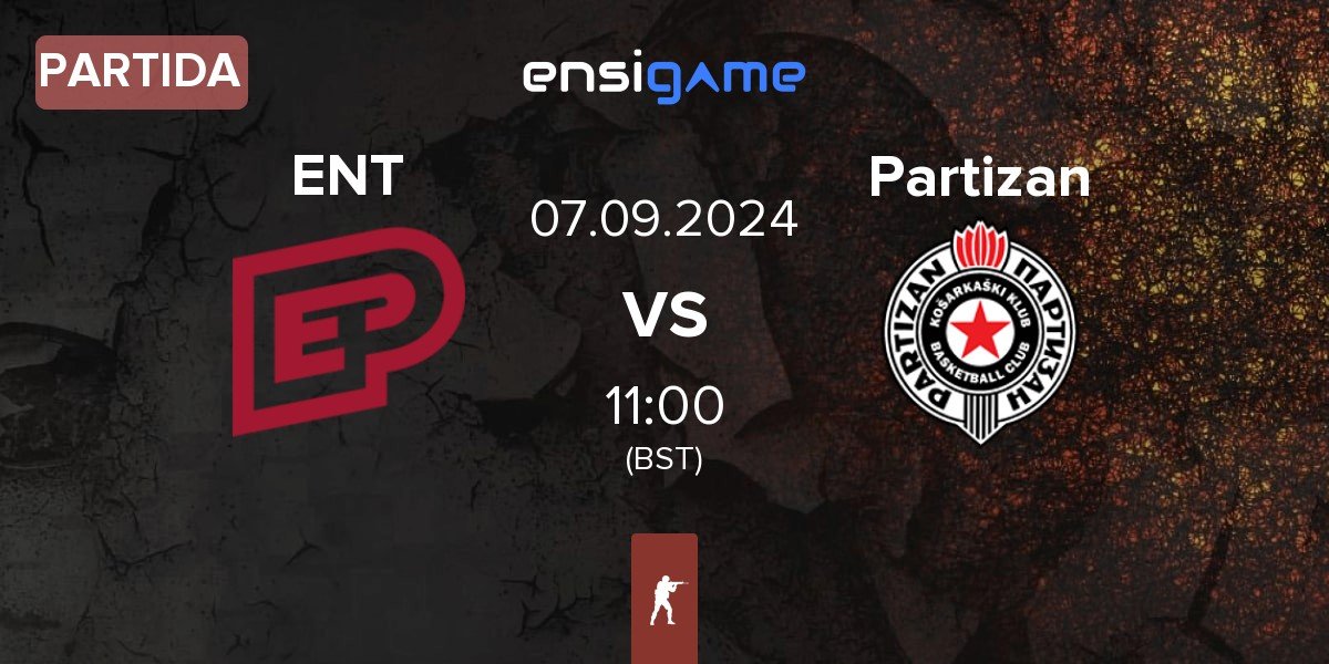 Partida ENTERPRISE esports ENT vs Partizan | 07.09