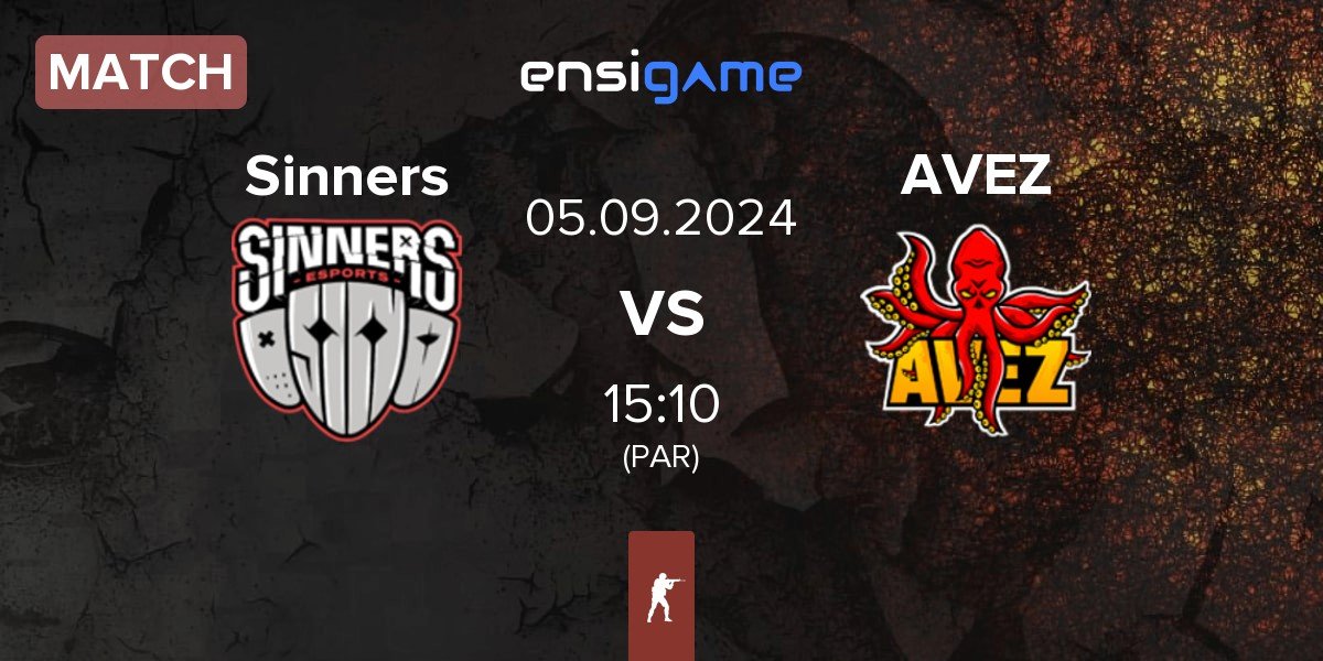 Match Sinners Esports Sinners vs AVEZ Esport AVEZ | 05.09