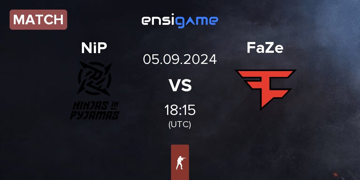 Match Ninjas in Pyjamas NiP vs FaZe Clan FaZe | 05.09