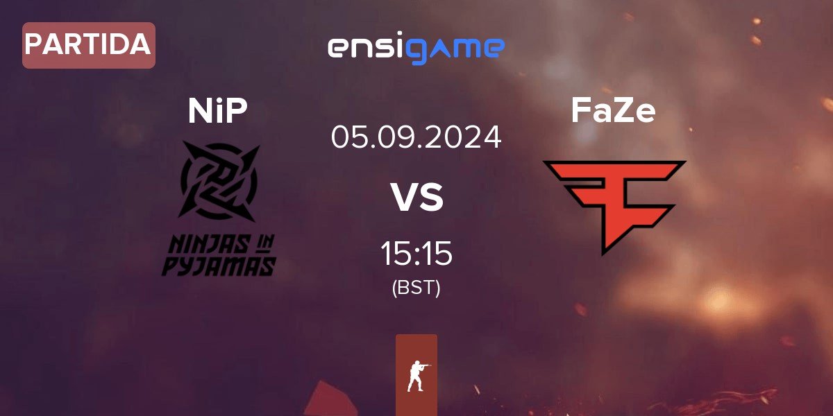 Partida Ninjas in Pyjamas NiP vs FaZe Clan FaZe | 05.09