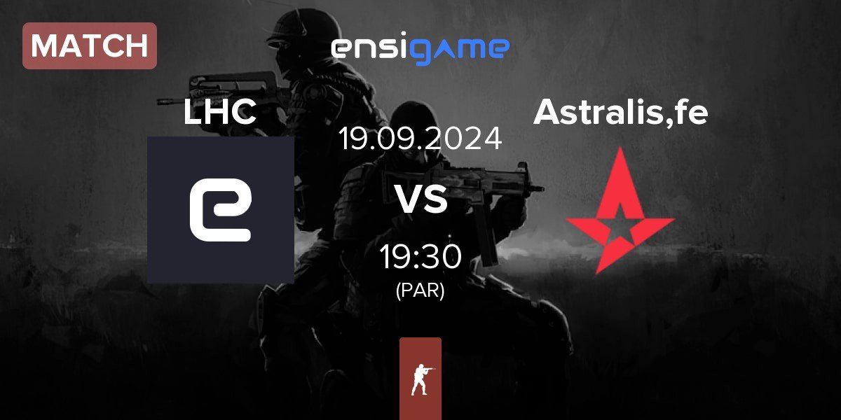 Match Let Her Cook LHC vs Astralis Female Astralis,fe | 19.09