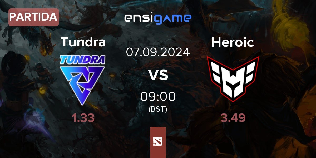 Partida Tundra Esports Tundra vs Heroic | 07.09