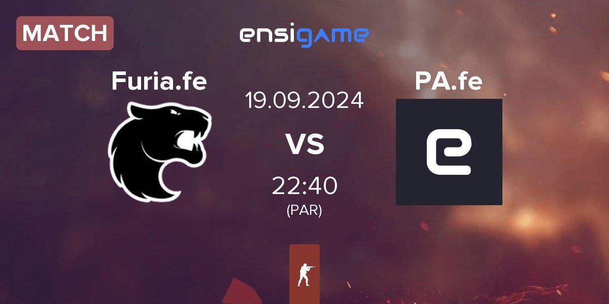 Match FURIA Esports Female Furia.fe vs Peak Academy Female PA.fe | 19.09