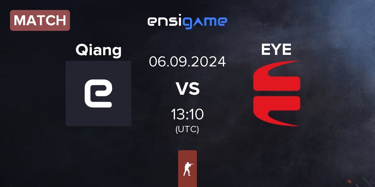 Match Qiang vs EYEBALLERS EYE | 06.09