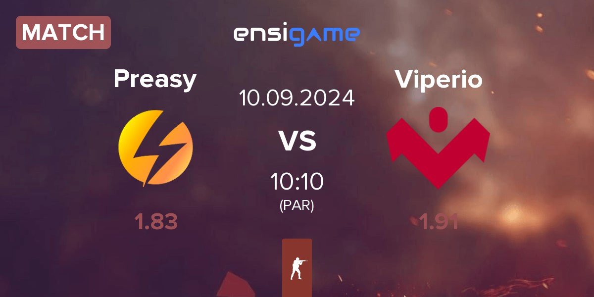 Match Preasy Esport Preasy vs Viperio | 10.09