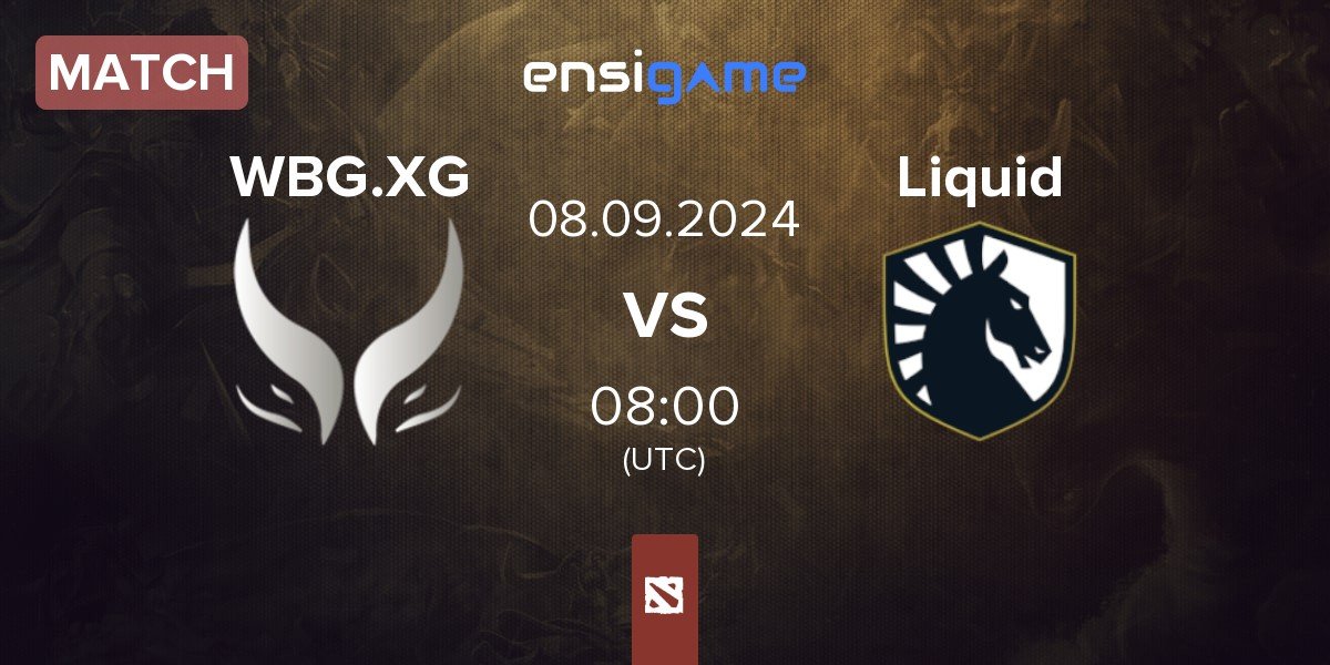 Match Xtreme Gaming WBG.XG vs Team Liquid Liquid | 08.09