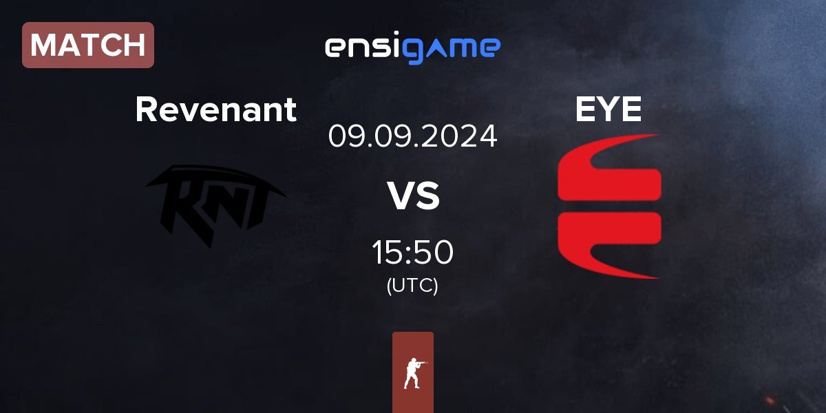 Match Revenant Esport Revenant vs EYEBALLERS EYE | 09.09