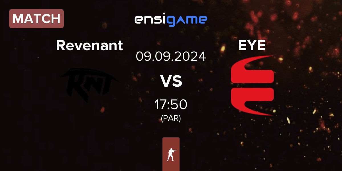 Match Revenant Esport Revenant vs EYEBALLERS EYE | 09.09