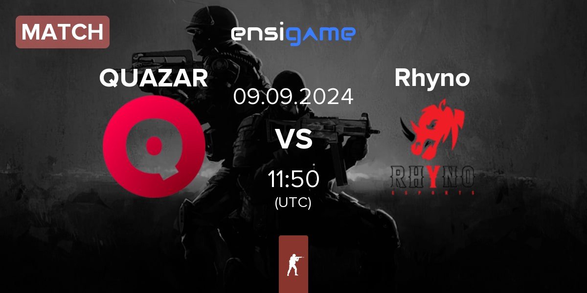 Match Team QUAZAR QUAZAR vs Rhyno Esports Rhyno | 09.09