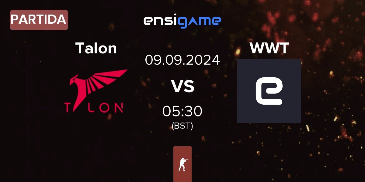 Partida Talon Esports Talon vs WW Team WW | 09.09