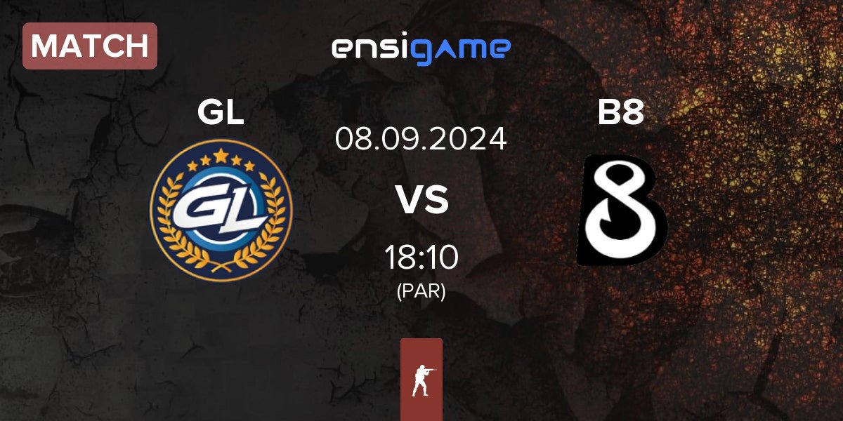 Match GamerLegion GL vs B8 | 08.09