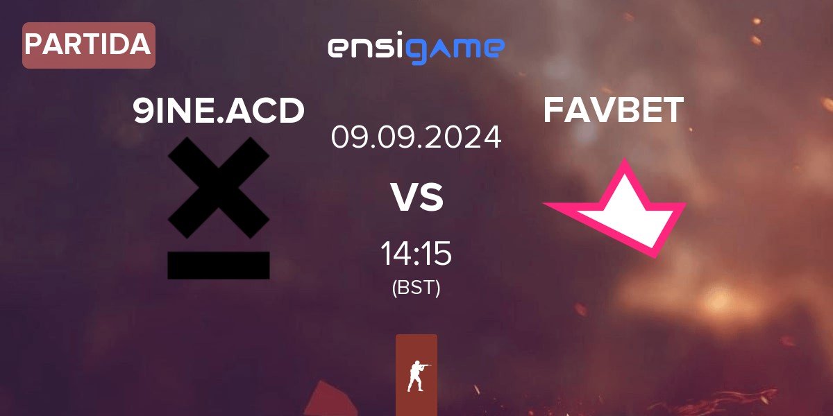 Partida 9INE Academy 9INE.ACD vs FAVBET Team FAVBET | 09.09