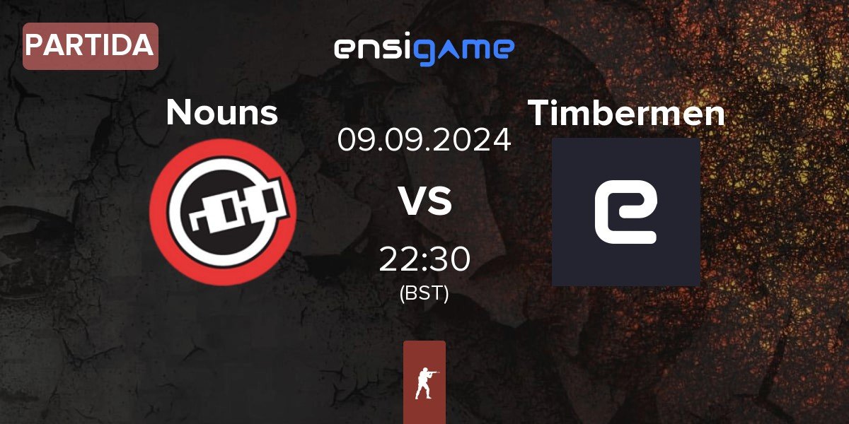 Partida Nouns Esports Nouns vs Timbermen | 09.09