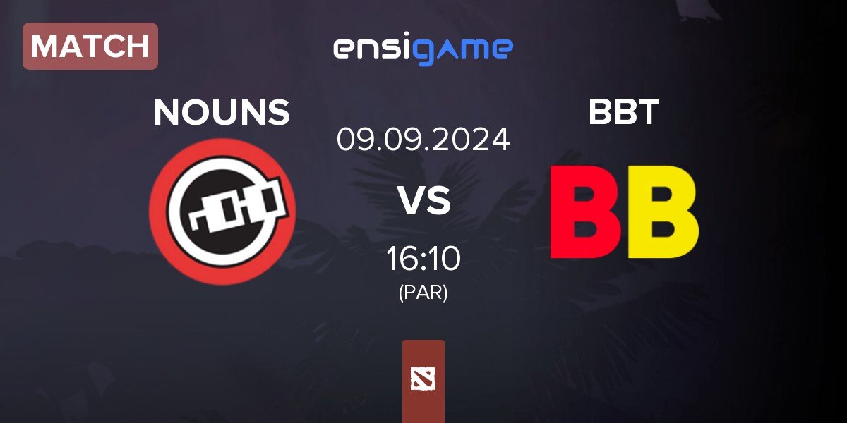 Match nouns NOUNS vs BetBoom Team BBT | 09.09