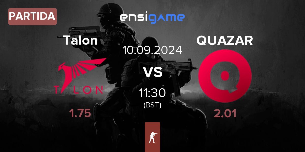 Partida Talon Esports Talon vs Team QUAZAR QUAZAR | 10.09