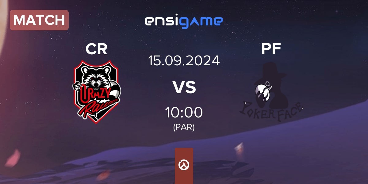 Match Crazy Raccoon CR vs Poker Face PF | 08.09