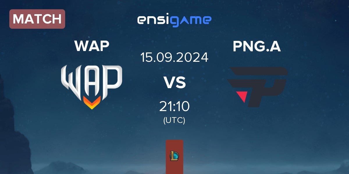 Match WAP Esports WAP vs paiN Gaming Academy PNG.A | 15.09