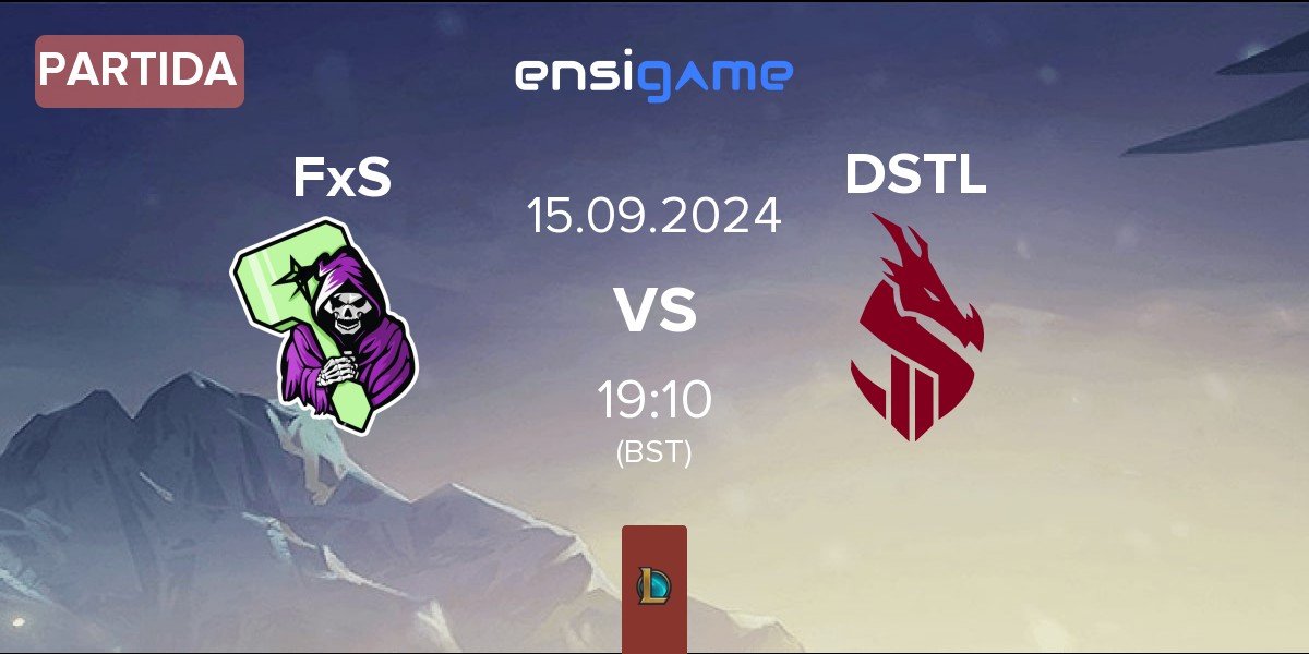 Partida Fear x Starforge FxS vs Dragonsteel DSTL | 15.09