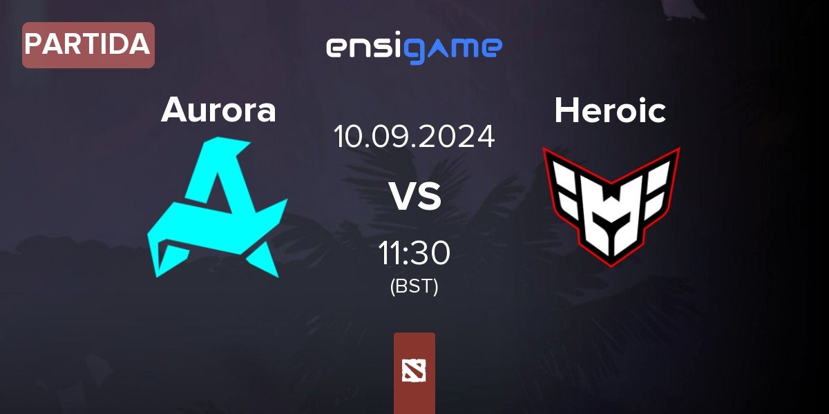 Partida Aurora vs Heroic | 10.09