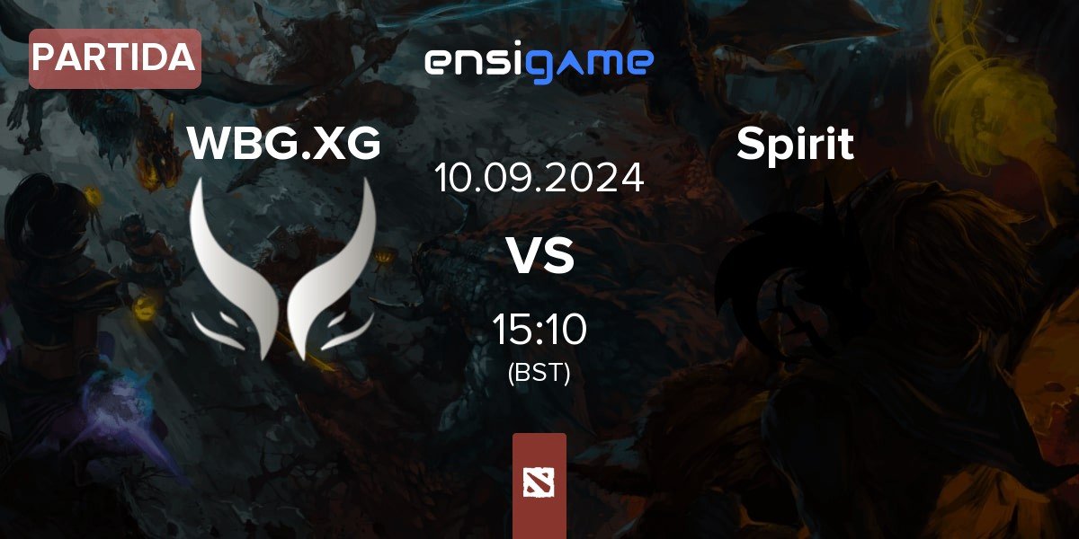 Partida Xtreme Gaming WBG.XG vs Team Spirit Spirit | 10.09