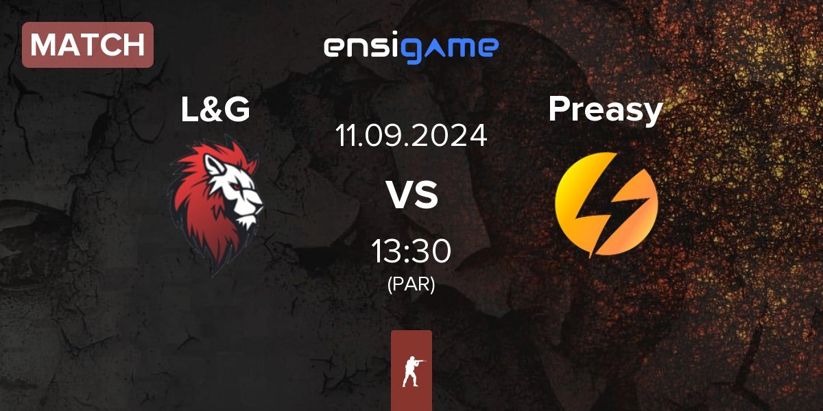 Match L&G vs Preasy Esport Preasy | 11.09