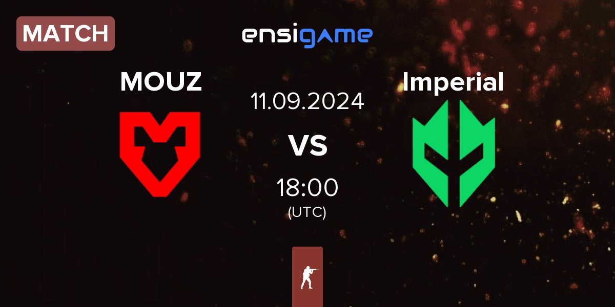 Match MOUZ vs Imperial Esports Imperial | 11.09