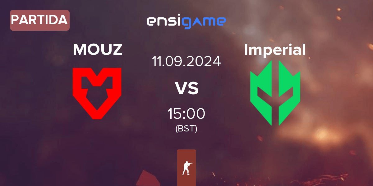 Partida MOUZ vs Imperial Esports Imperial | 11.09