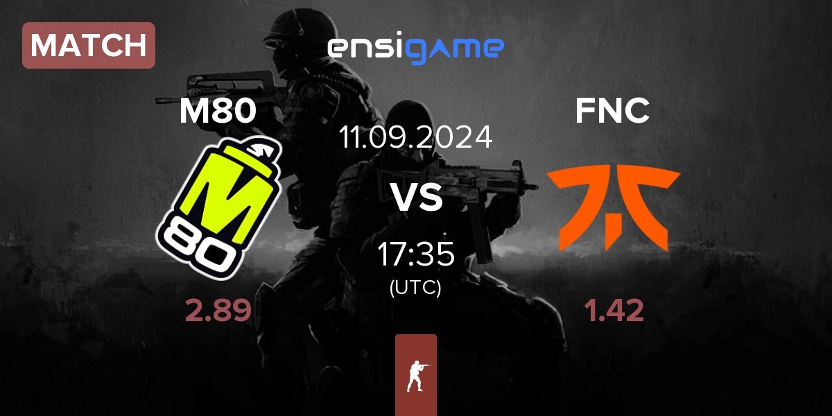 Match M80 vs Fnatic FNC | 11.09